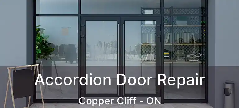  Accordion Door Repair Copper Cliff - ON
