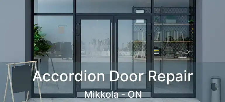  Accordion Door Repair Mikkola - ON