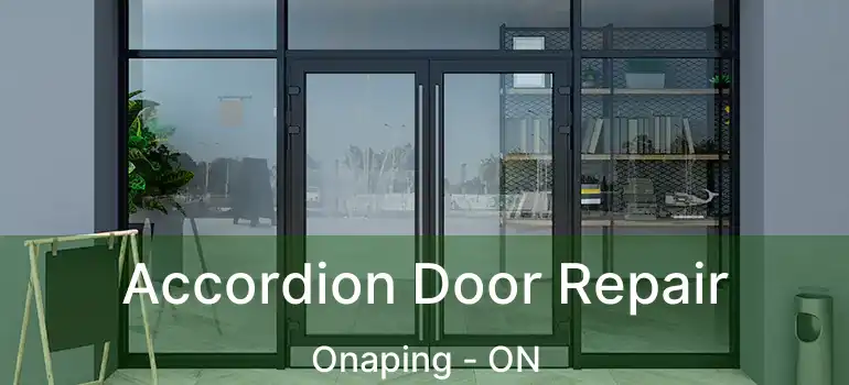  Accordion Door Repair Onaping - ON