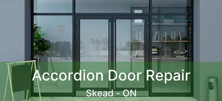  Accordion Door Repair Skead - ON