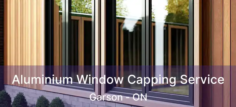  Aluminium Window Capping Service Garson - ON