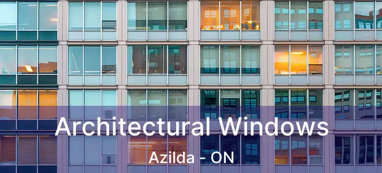  Architectural Windows Azilda - ON