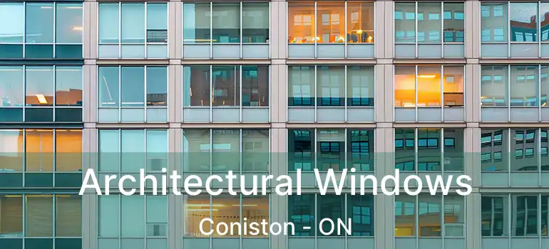  Architectural Windows Coniston - ON