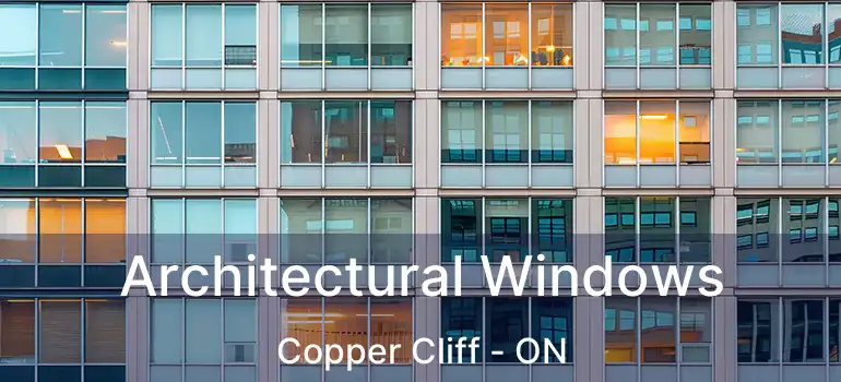  Architectural Windows Copper Cliff - ON