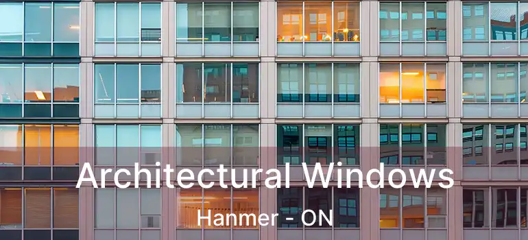  Architectural Windows Hanmer - ON
