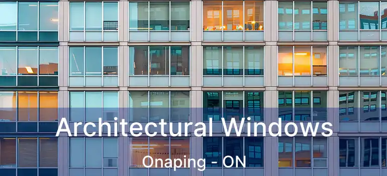 Architectural Windows Onaping - ON