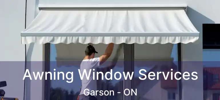  Awning Window Services Garson - ON