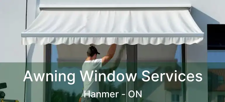  Awning Window Services Hanmer - ON