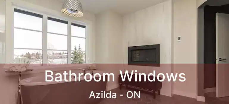  Bathroom Windows Azilda - ON
