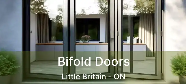  Bifold Doors Little Britain - ON