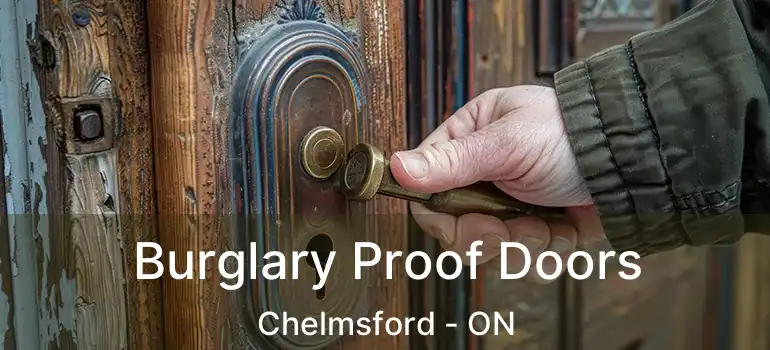  Burglary Proof Doors Chelmsford - ON