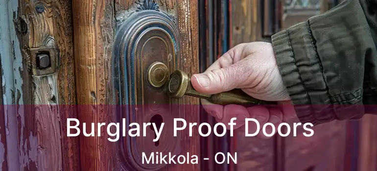  Burglary Proof Doors Mikkola - ON