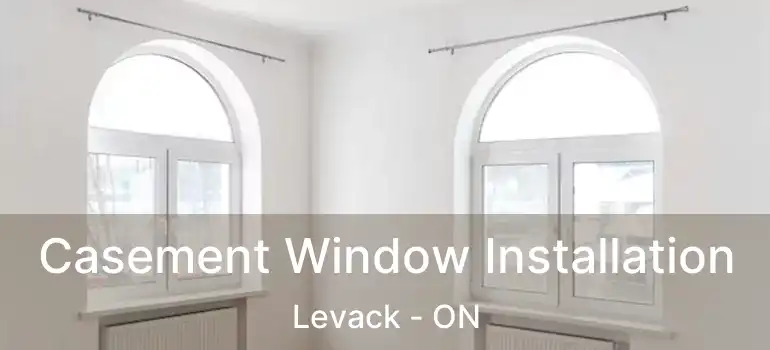  Casement Window Installation Levack - ON