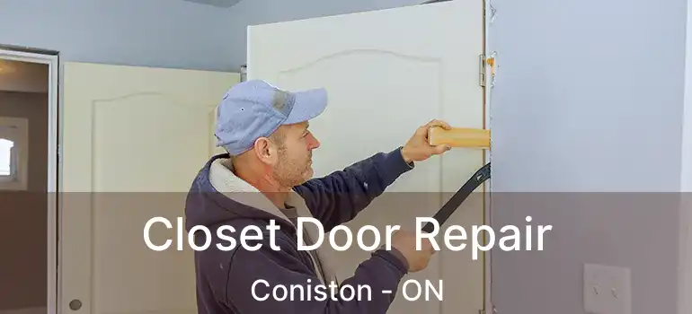  Closet Door Repair Coniston - ON