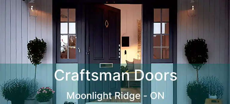  Craftsman Doors Moonlight Ridge - ON