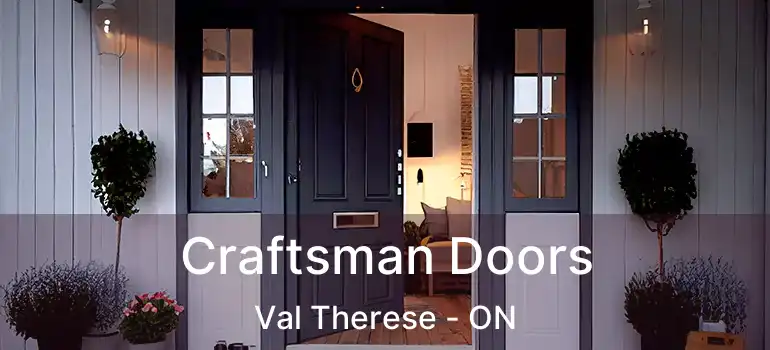  Craftsman Doors Val Therese - ON