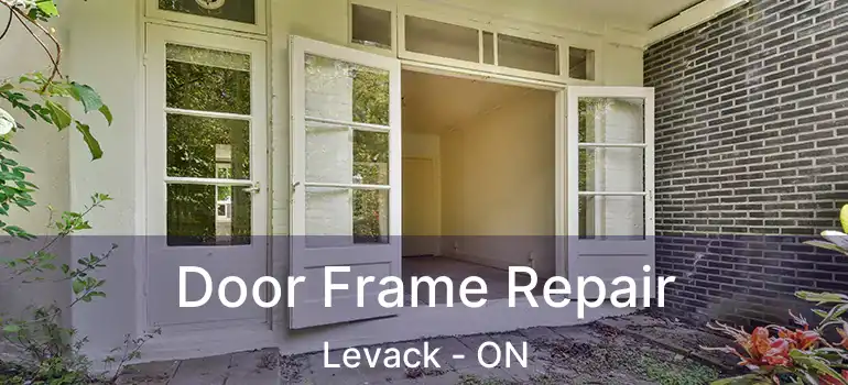  Door Frame Repair Levack - ON