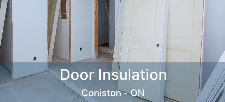  Door Insulation Coniston - ON