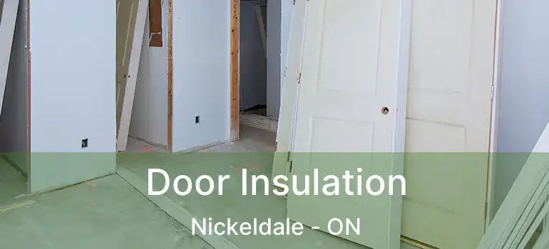  Door Insulation Nickeldale - ON