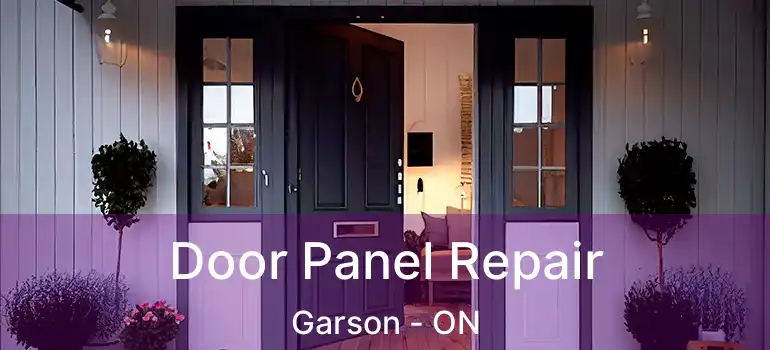  Door Panel Repair Garson - ON