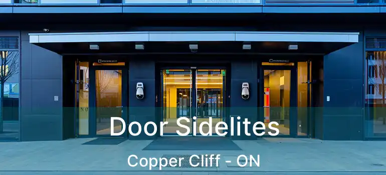  Door Sidelites Copper Cliff - ON