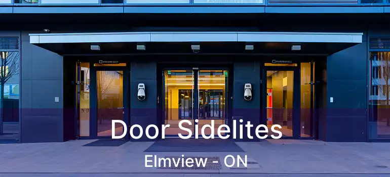  Door Sidelites Elmview - ON