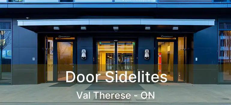  Door Sidelites Val Therese - ON