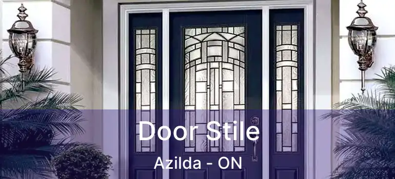  Door Stile Azilda - ON