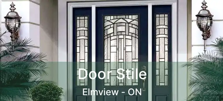  Door Stile Elmview - ON