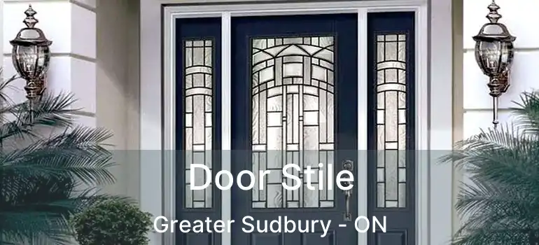  Door Stile Greater Sudbury - ON