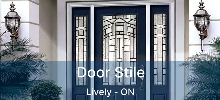  Door Stile Lively - ON