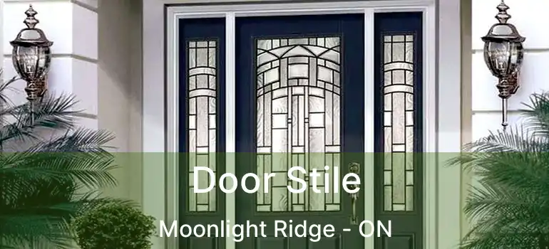  Door Stile Moonlight Ridge - ON