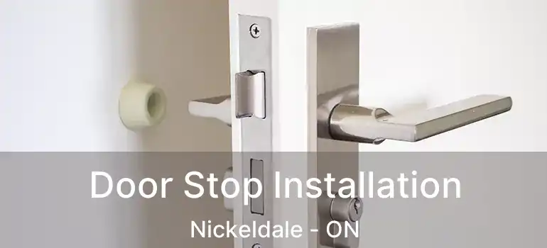  Door Stop Installation Nickeldale - ON