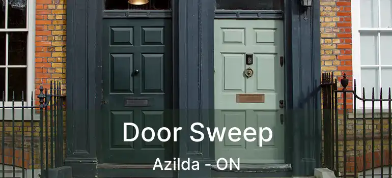  Door Sweep Azilda - ON