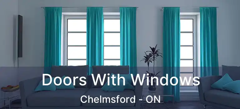  Doors With Windows Chelmsford - ON