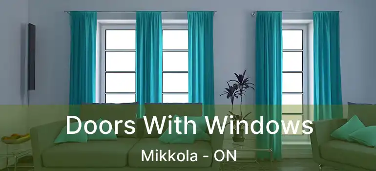  Doors With Windows Mikkola - ON