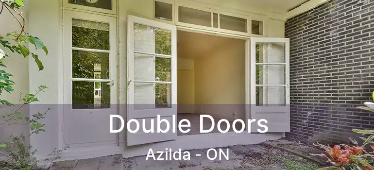  Double Doors Azilda - ON