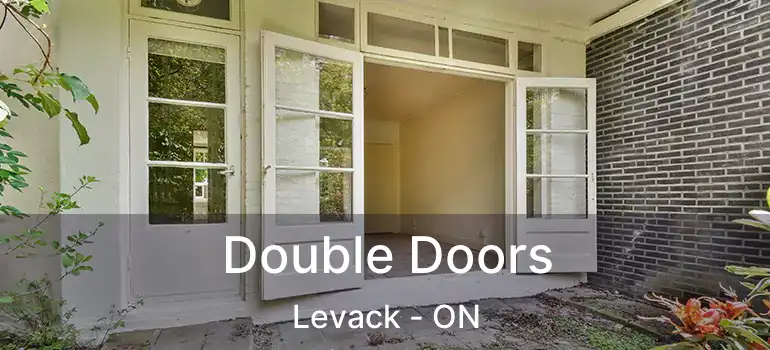  Double Doors Levack - ON