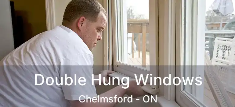  Double Hung Windows Chelmsford - ON