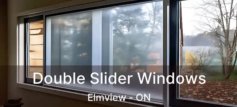  Double Slider Windows Elmview - ON