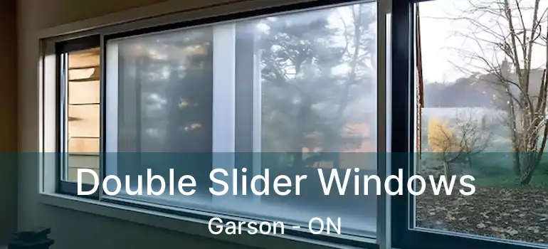  Double Slider Windows Garson - ON