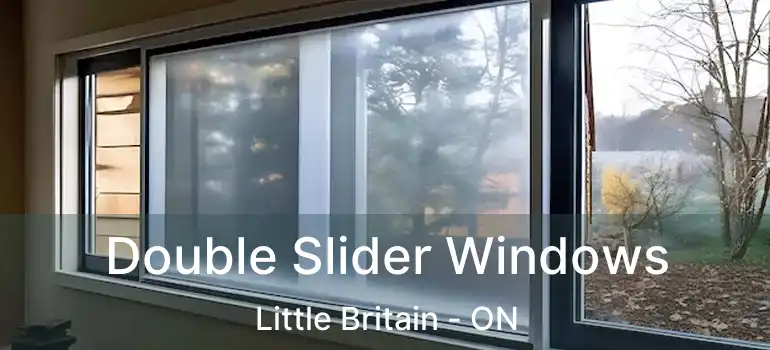  Double Slider Windows Little Britain - ON