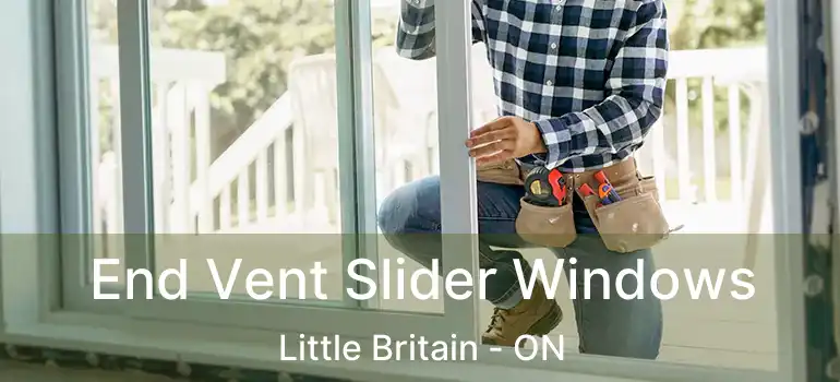  End Vent Slider Windows Little Britain - ON
