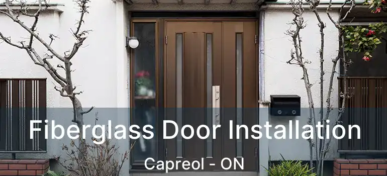  Fiberglass Door Installation Capreol - ON
