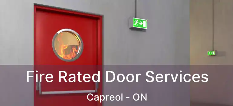  Fire Rated Door Services Capreol - ON