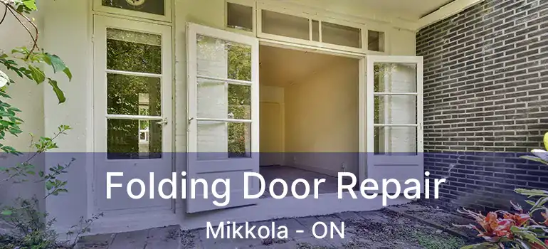  Folding Door Repair Mikkola - ON