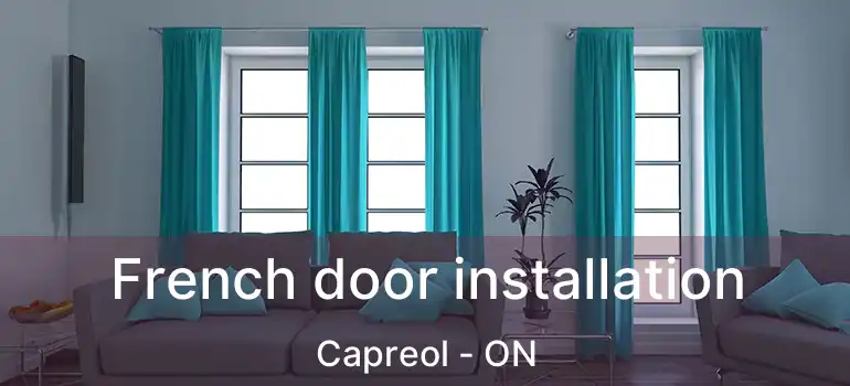  French door installation Capreol - ON
