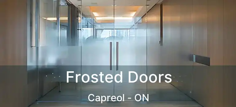  Frosted Doors Capreol - ON