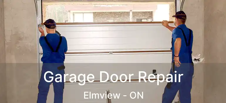  Garage Door Repair Elmview - ON