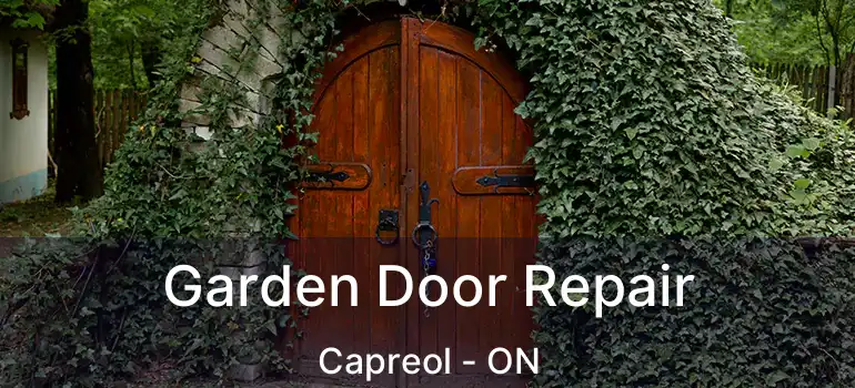  Garden Door Repair Capreol - ON